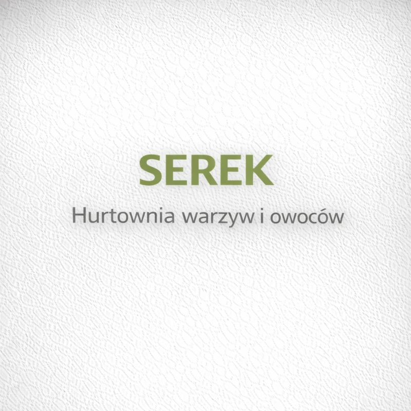 SEREK Hurtownia warzyw i owoców