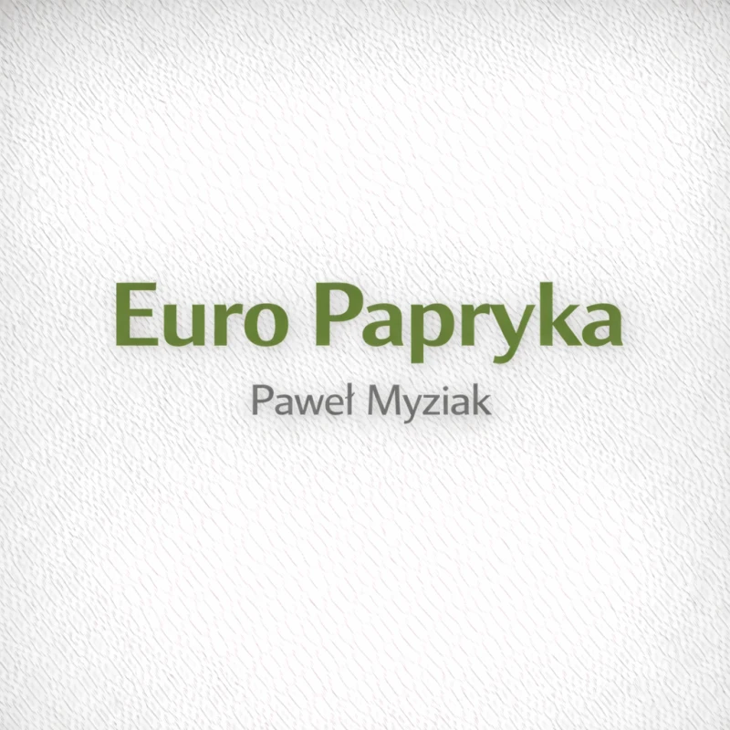 Euro Papryka - Paweł Myziak