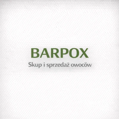 BARPOX - Skup i sprzedaż owoców