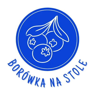 Borówka na stole - Gospodarstwo rodzinne